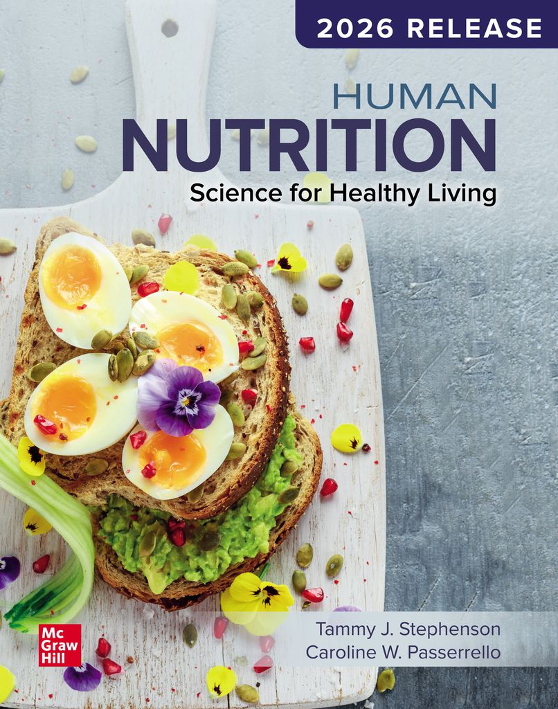 Human Nutrition: Science for Healthy by: Tammy J. Stephenson