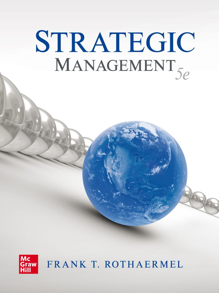 Strategic Management 5th Edition By: Frank Rothaermel - 9781264103713 ...