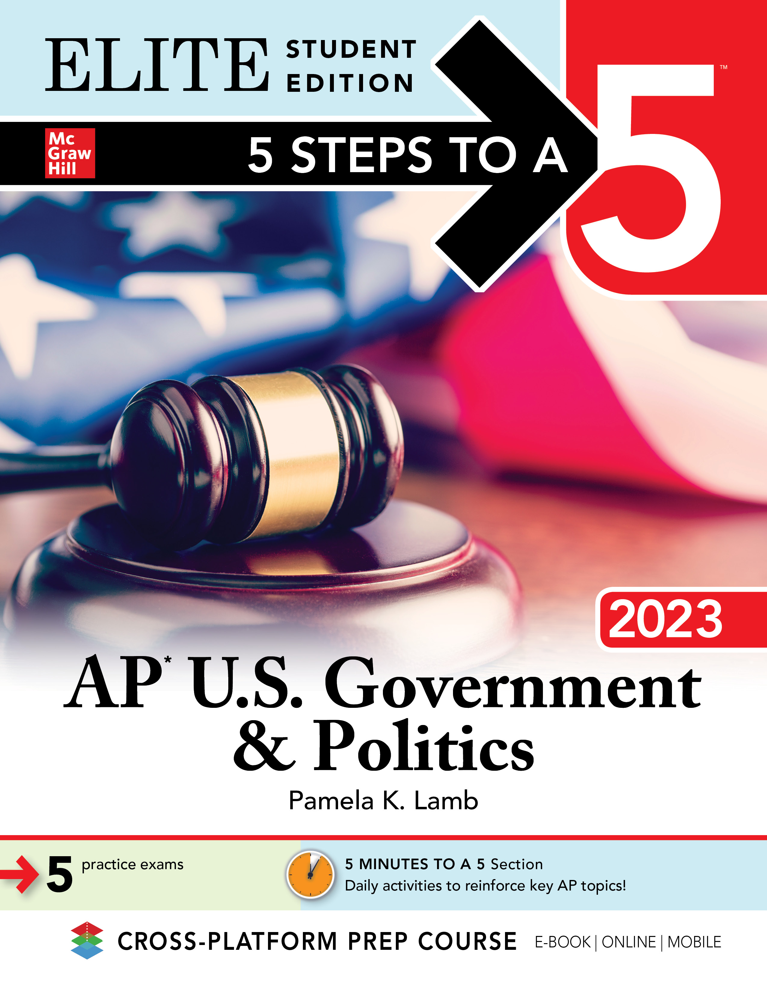 5 Steps to a 5: AP U.S. Government & by: Pamela K. Lamb