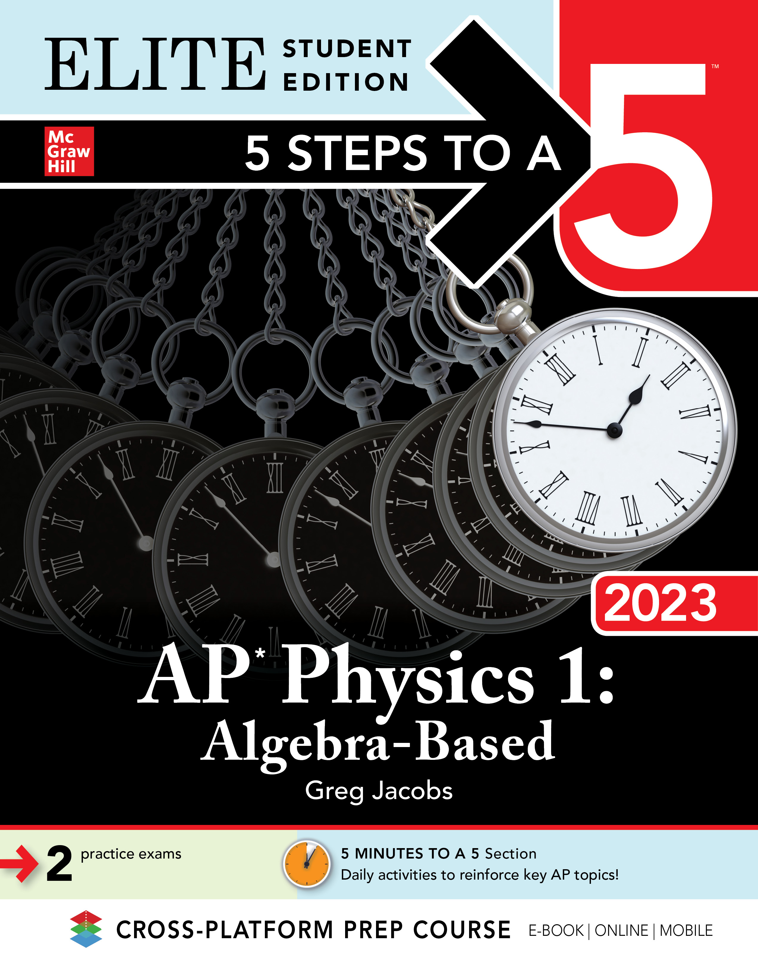 Cover image for 5 Steps to a 5: AP Physics 1: Algebra-Based 2023 Elite Student Edition