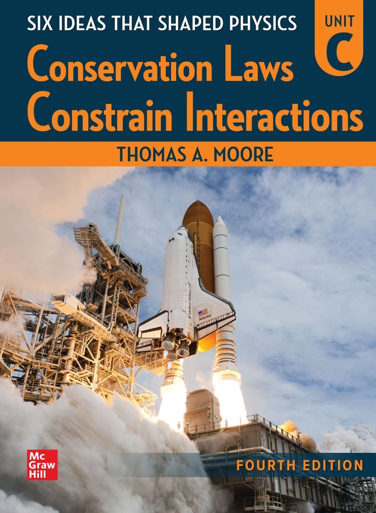 Cover image for Six Ideas That Shaped Physics: Unit C - Conservation Laws Constrain