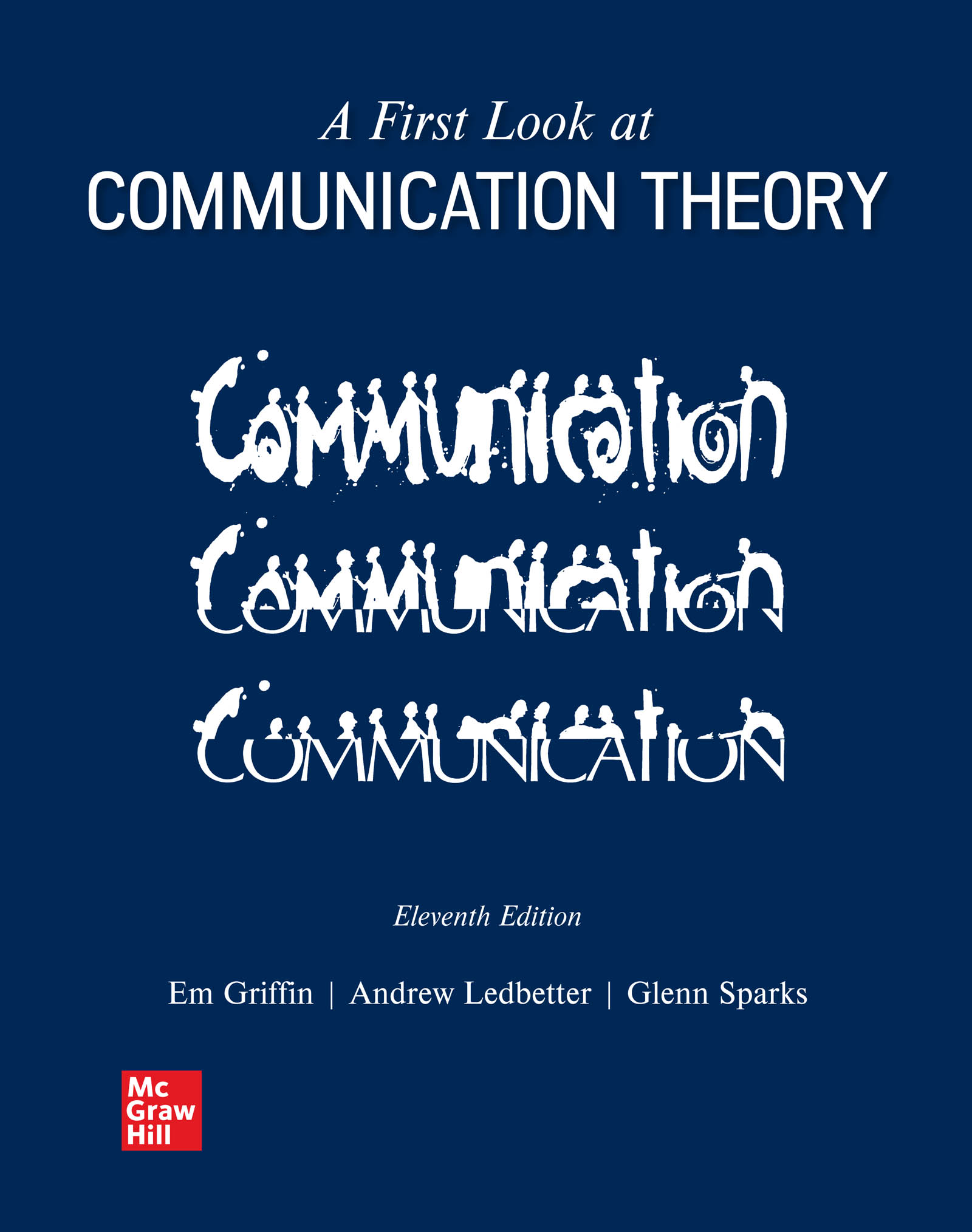 A First Look at Communication Theory