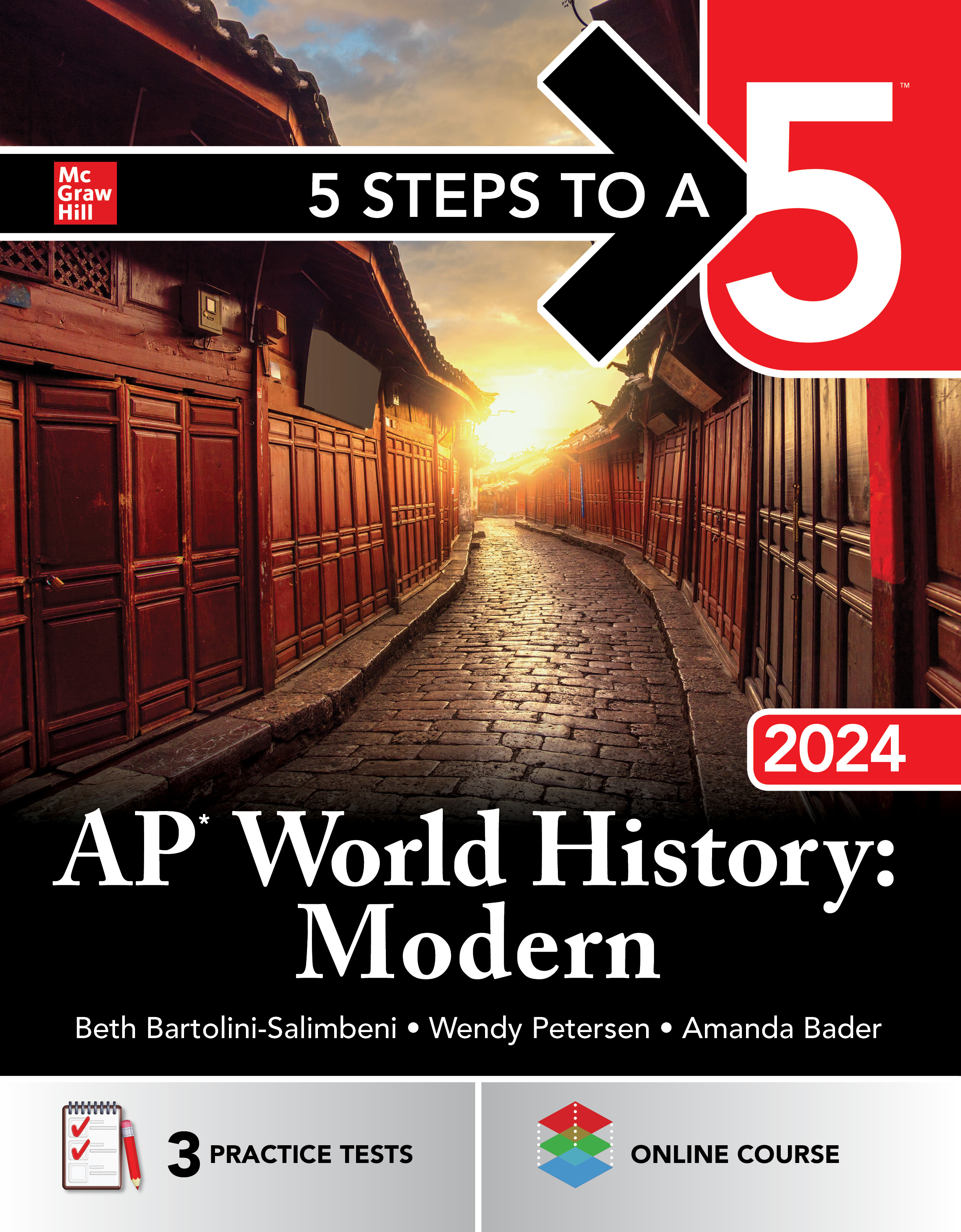 5 Steps to a 5: AP World History: Modern by: Beth Bartolini