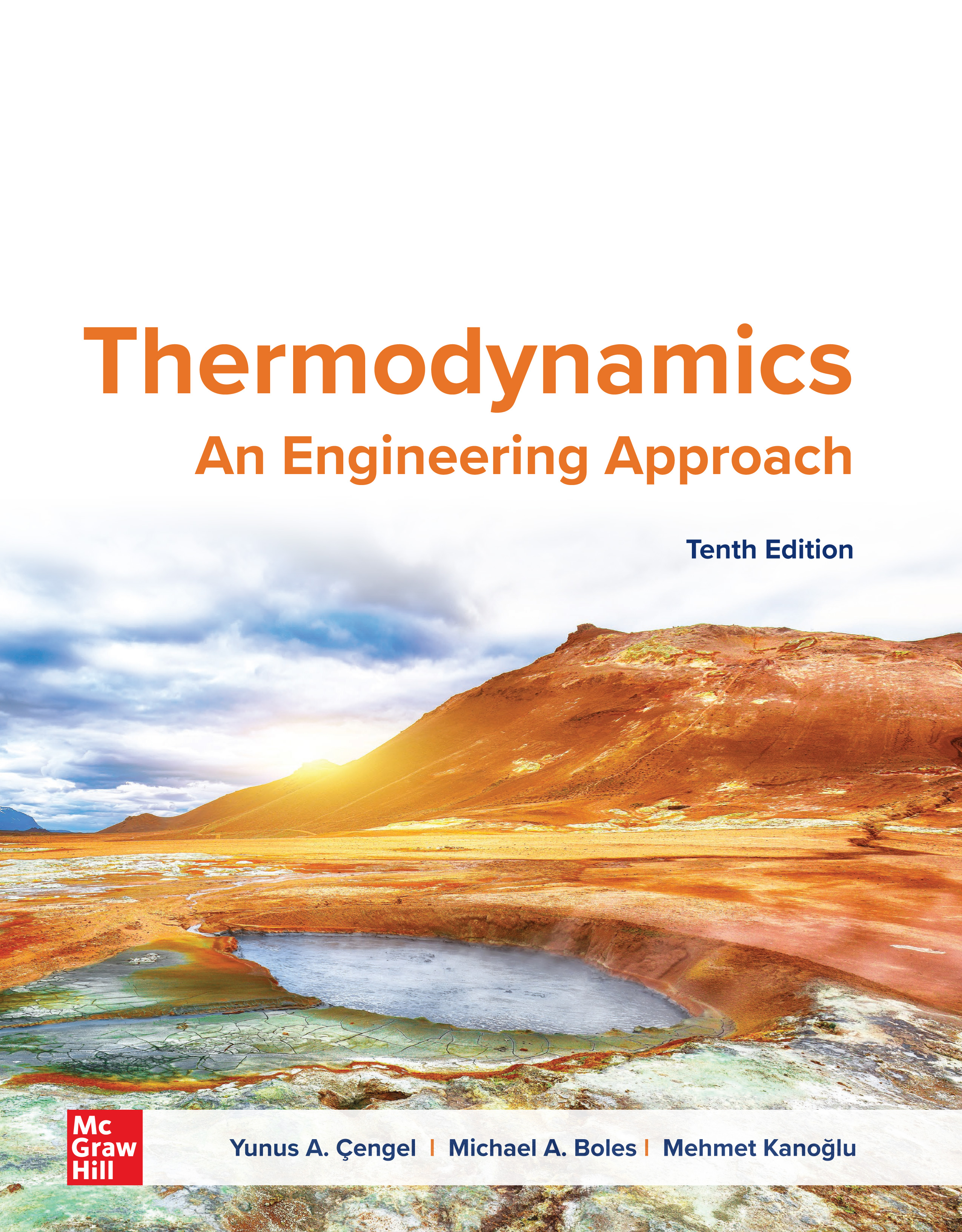 Thermodynamics: An Engineering Approach by: Yunus A. Cengel