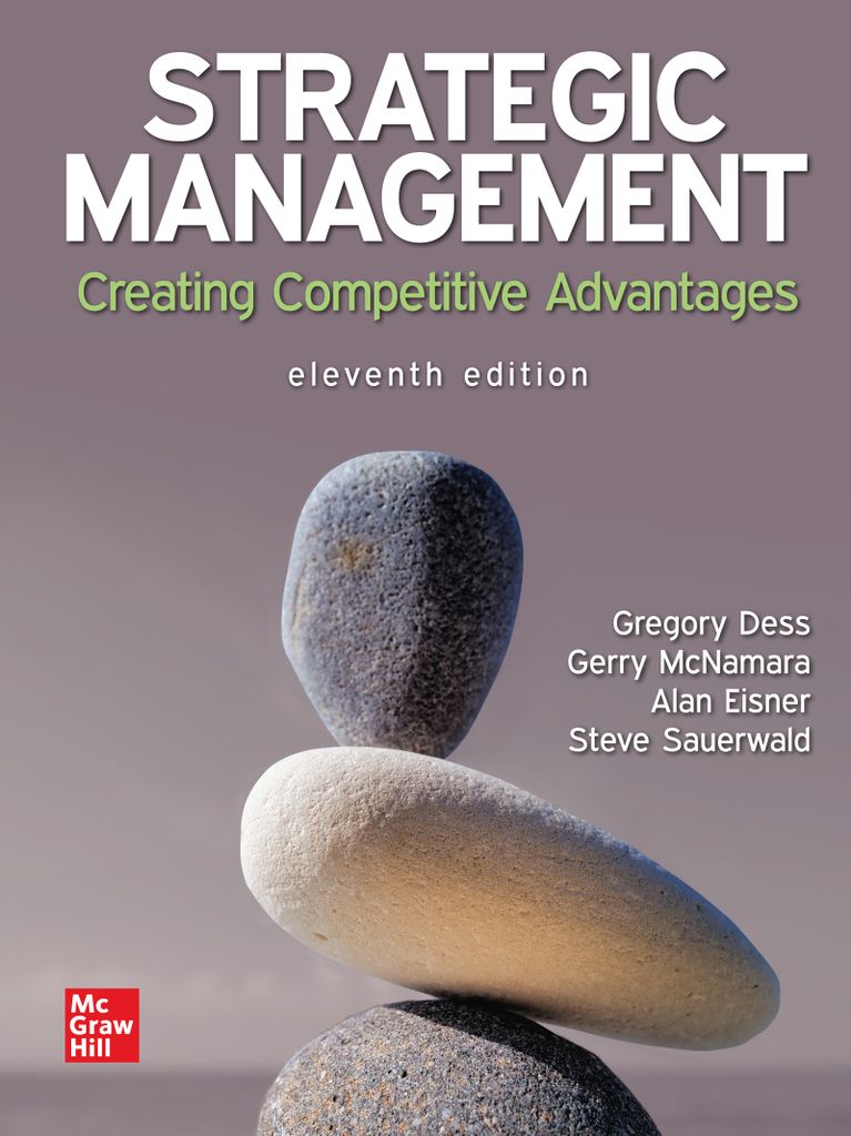 Strategic Management: Creating Competitive Advantages