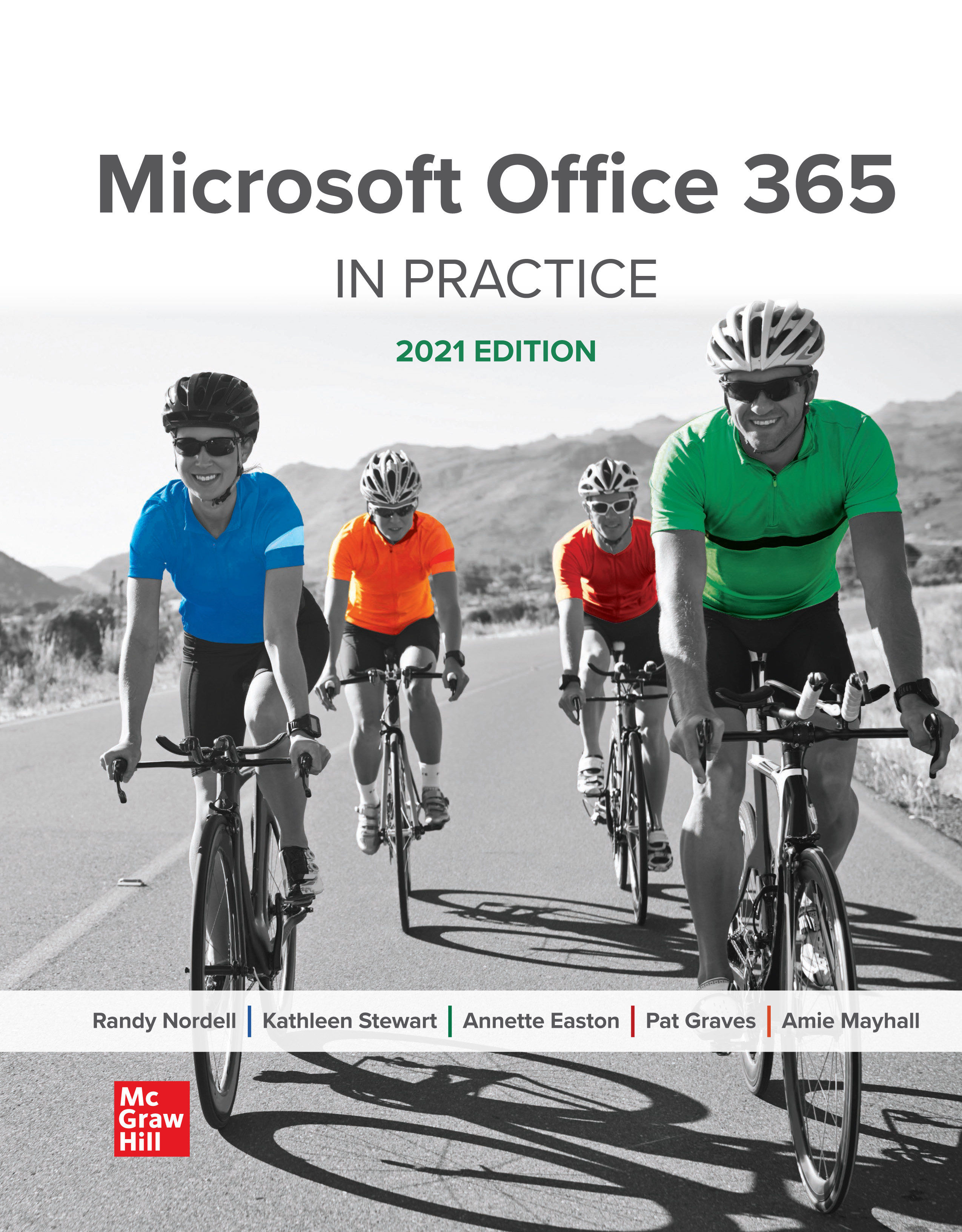 Microsoft Office 365: In Practice, 2021... by: Randy Nordell -  9781266077999 | RedShelf