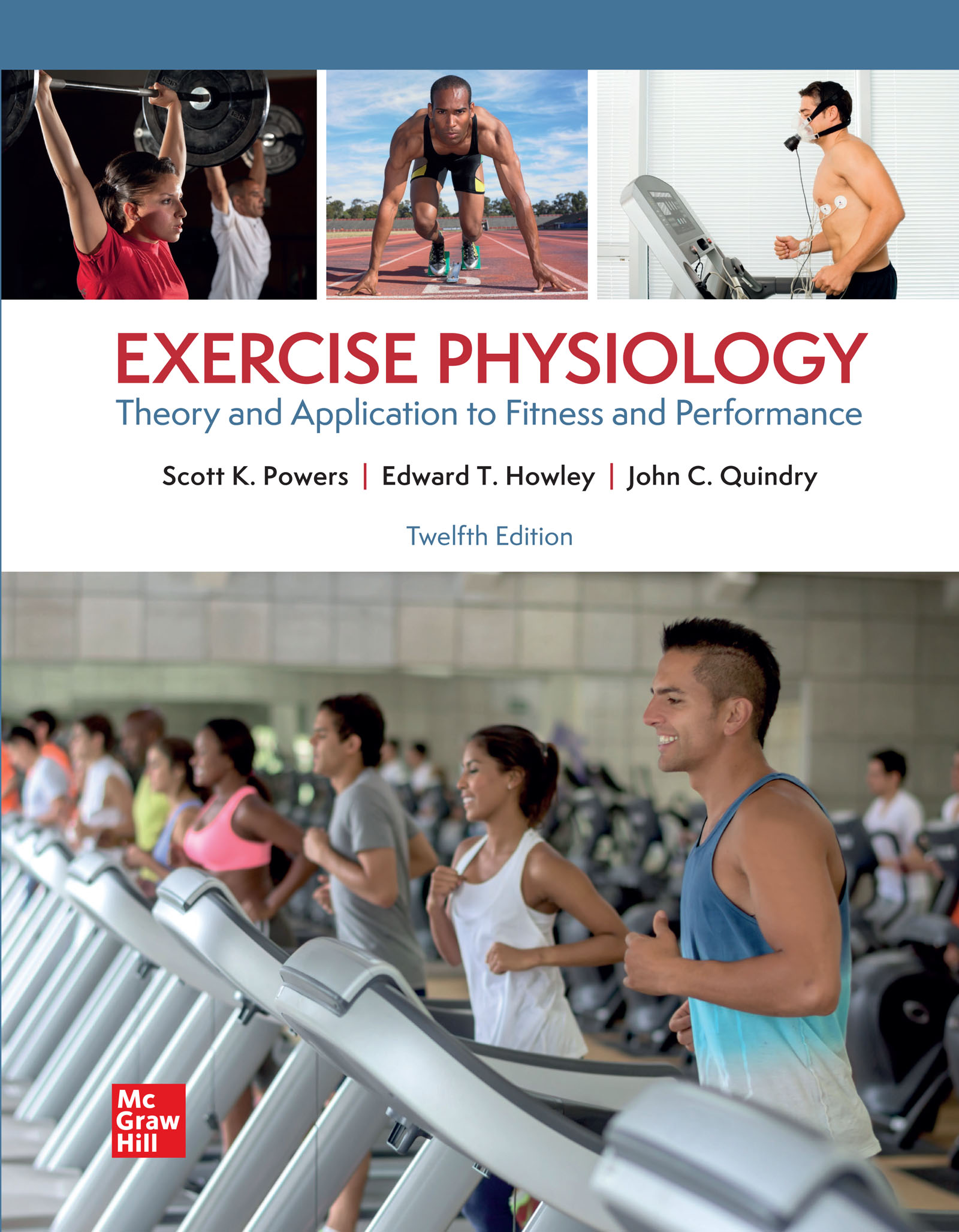 Exercise Physiology: Theory and Application to Fitness and Performance