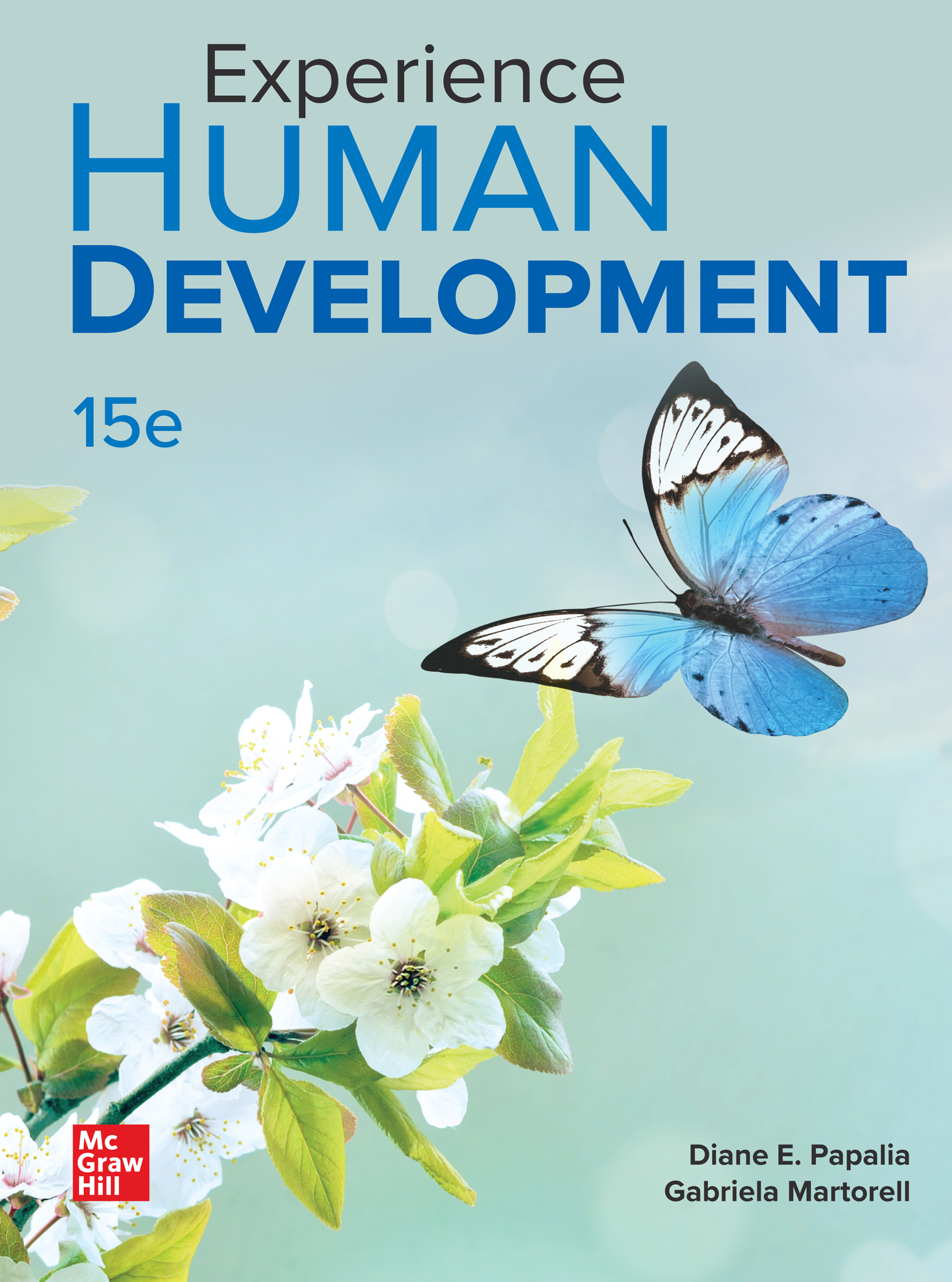 Experience Human Development by: Diane E. Papalia - 9781266792892 