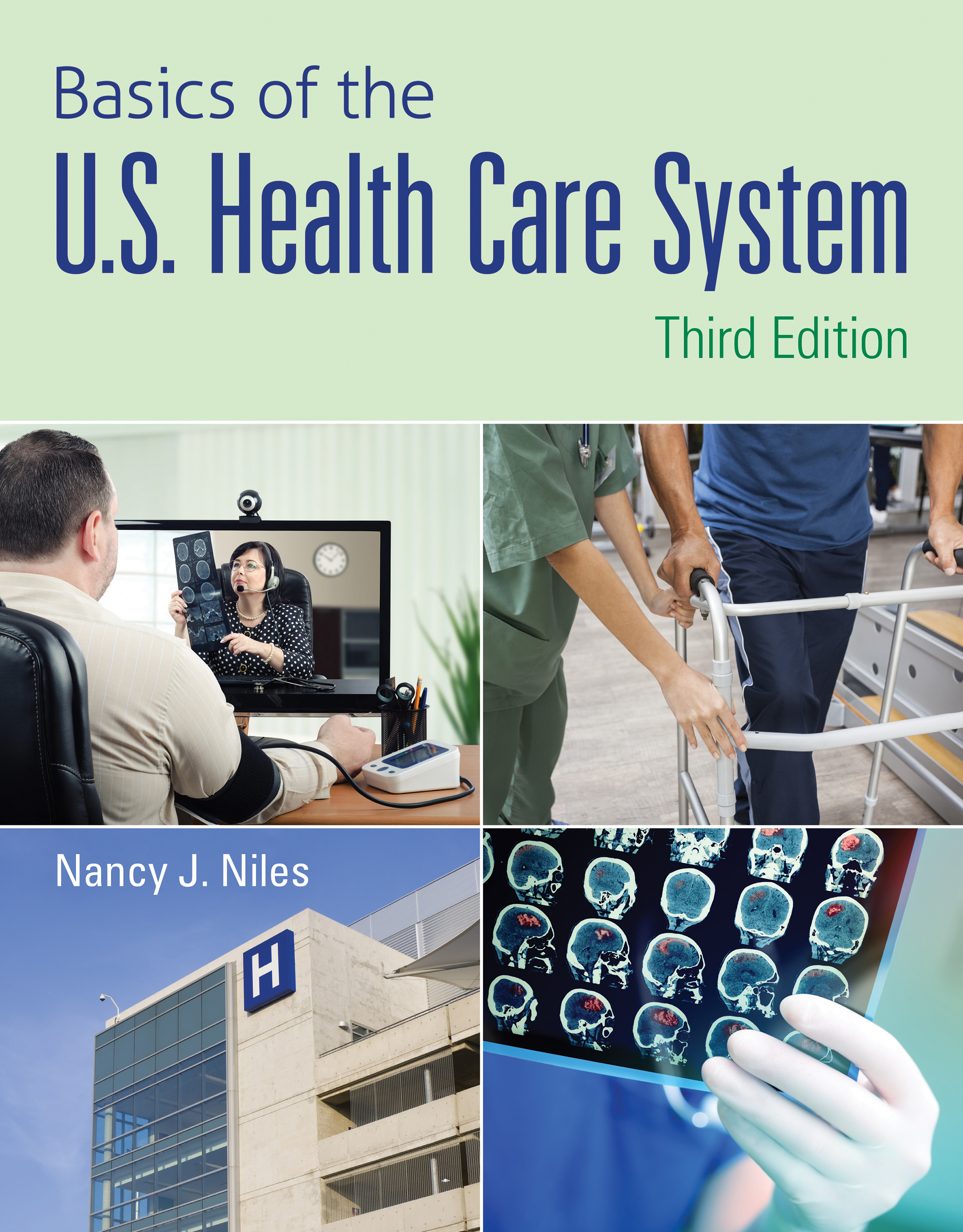 Basics Of The U S Health Care System 9781284102888