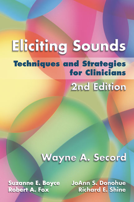 Eliciting Sounds: Techniques and Strategies for Clinicians