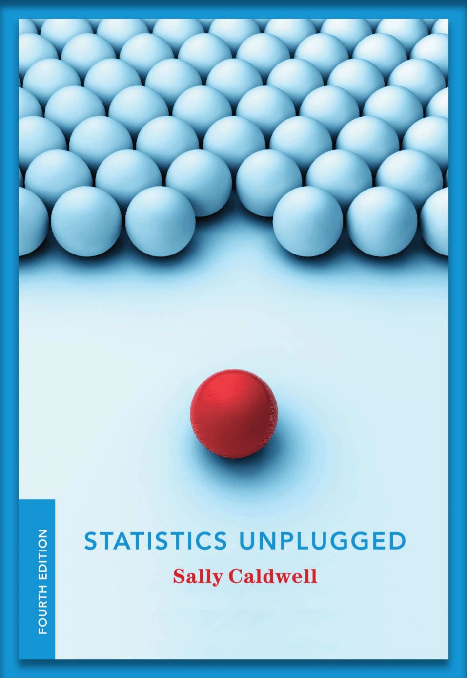 Statistics Unplugged