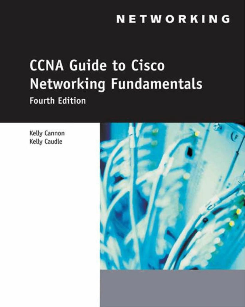 CCNA Guide to Cisco Networking Fundamentals