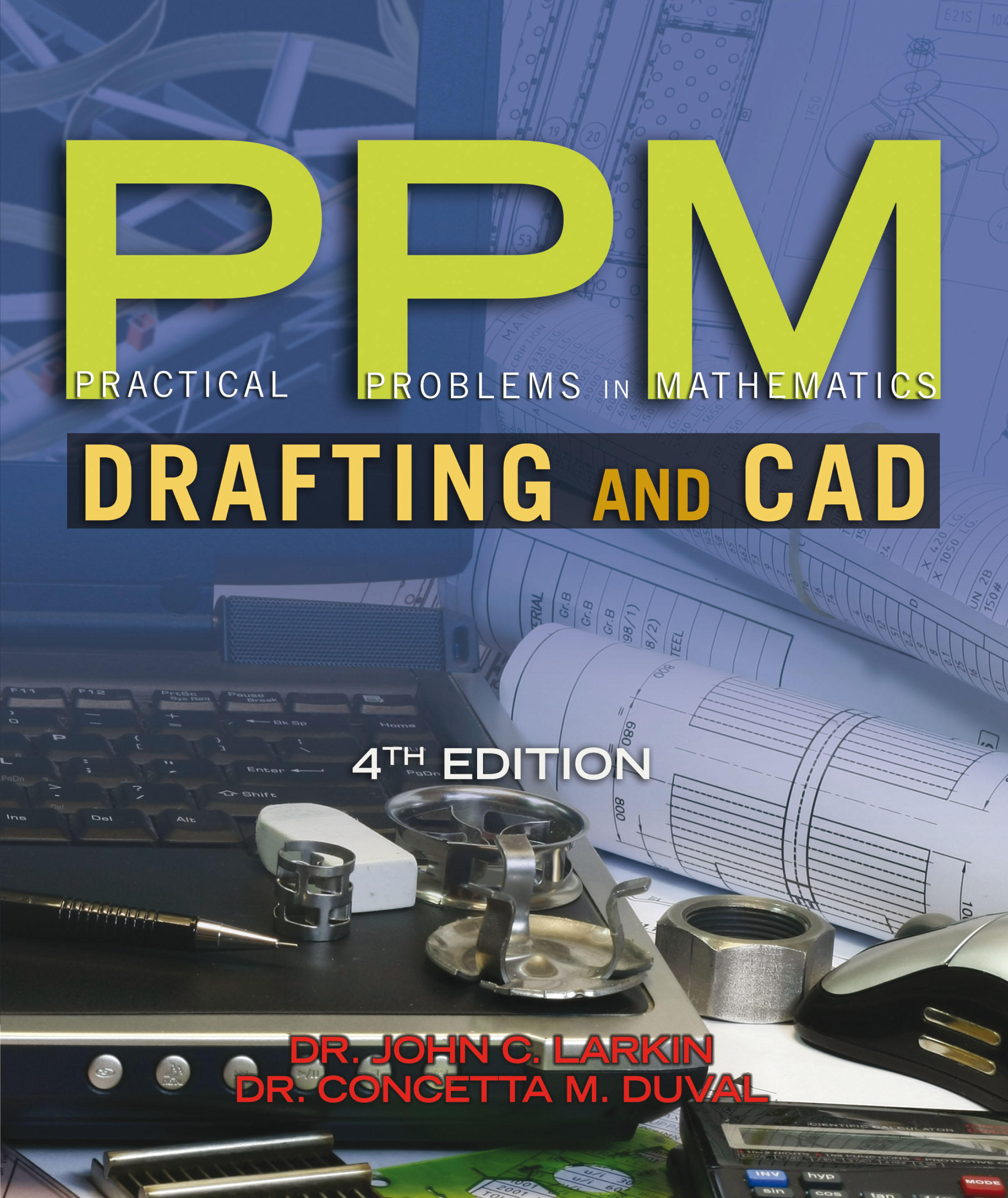 Practical Problems in Mathematics for Drafting and CAD