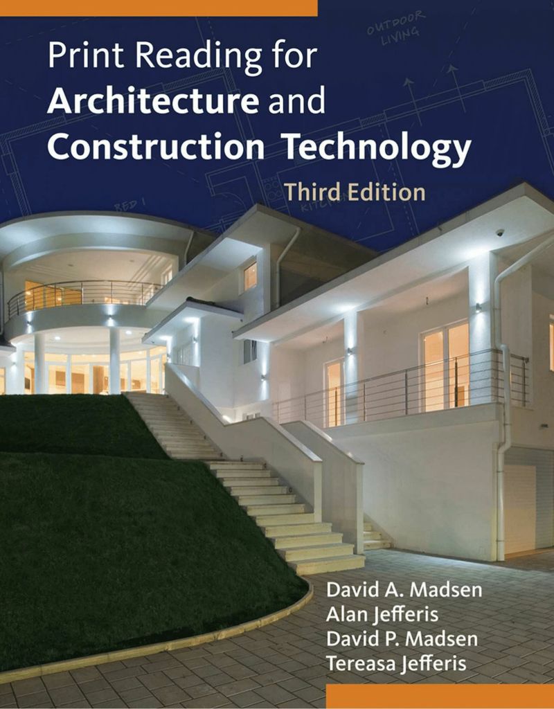 Print Reading for Architecture and Construction Technology