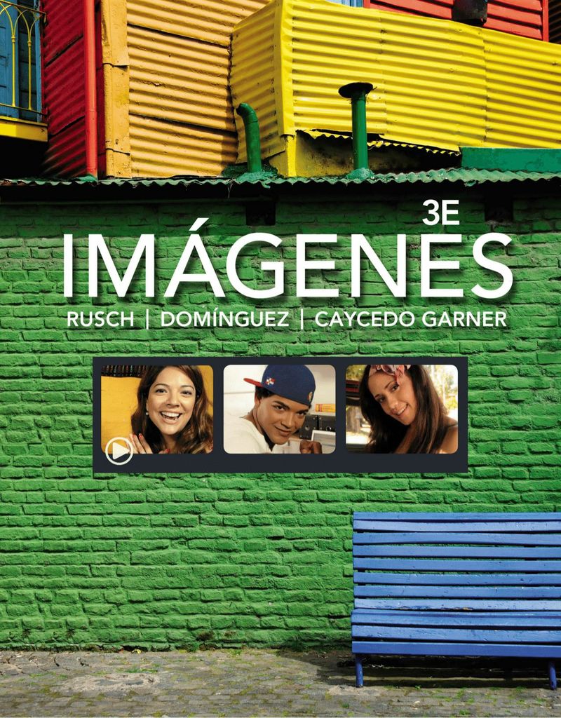 Im璋ゞenes: An Introduction to Spanish Language and Cultures