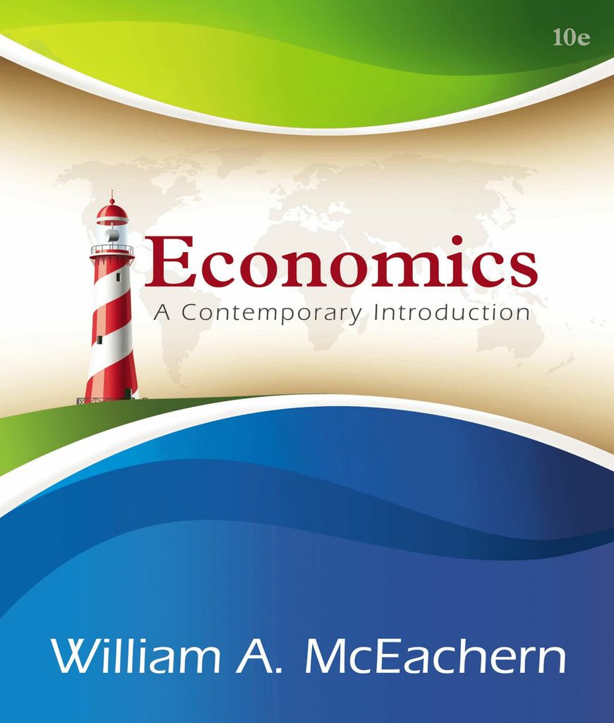 Economics: A Contemporary Introduction