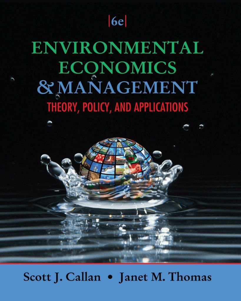 Environmental Economics and Management: Theory, Policy, and Applications