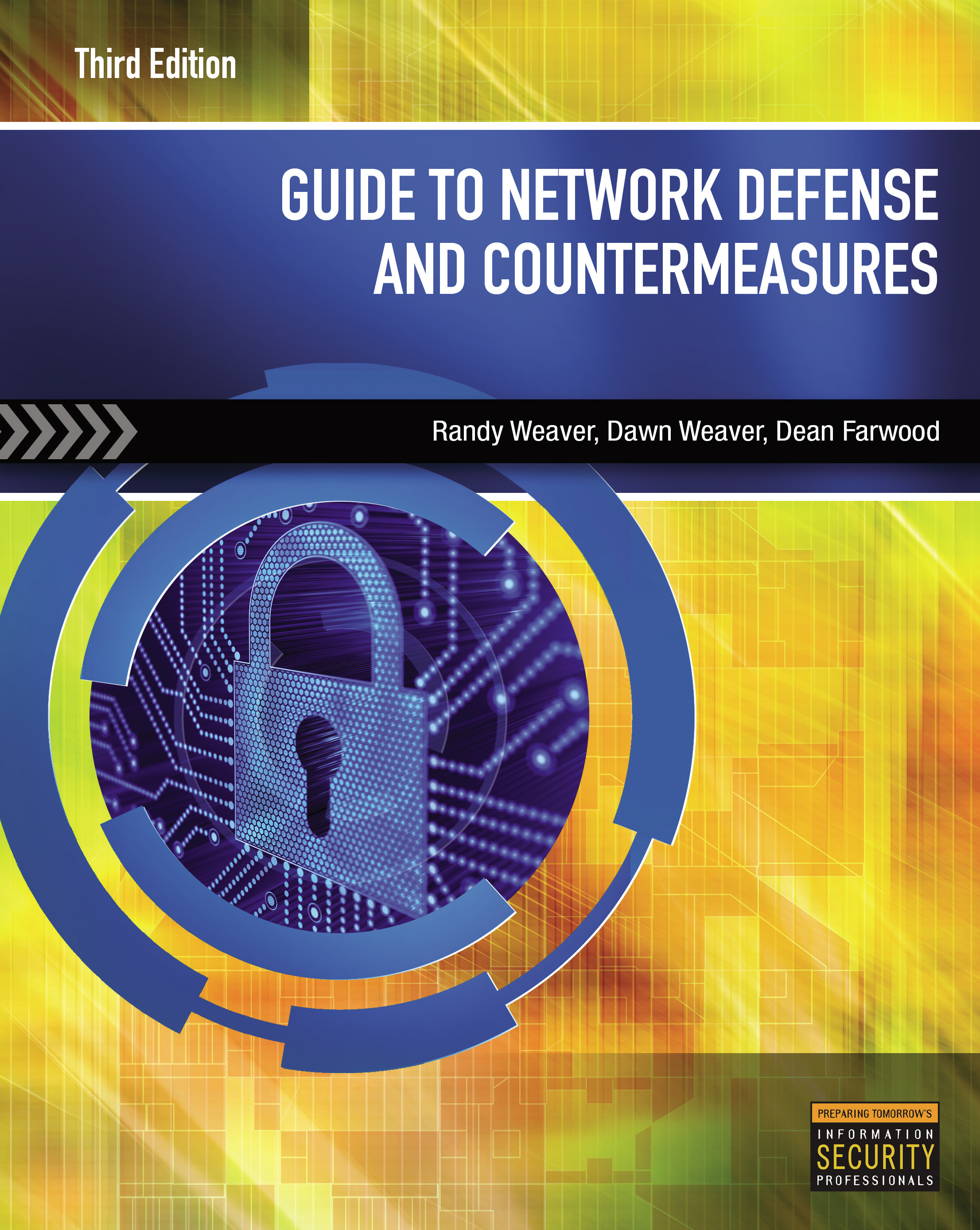 Guide to Network Defense and Countermeasures