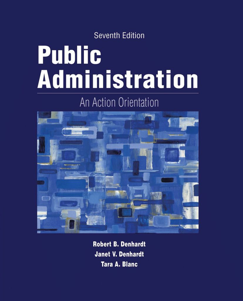 Public Administration: An Action Orientation