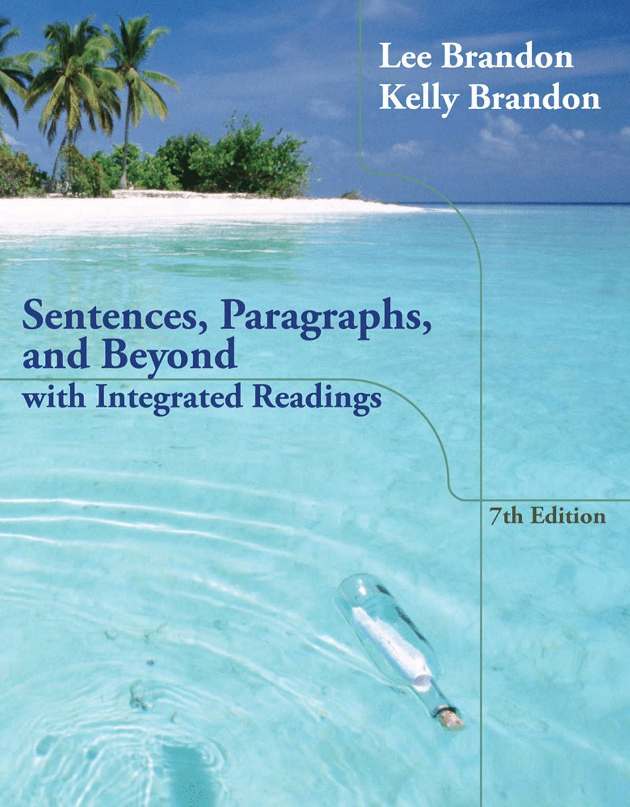 Sentences, Paragraphs, and Beyond: With Integrated Readings