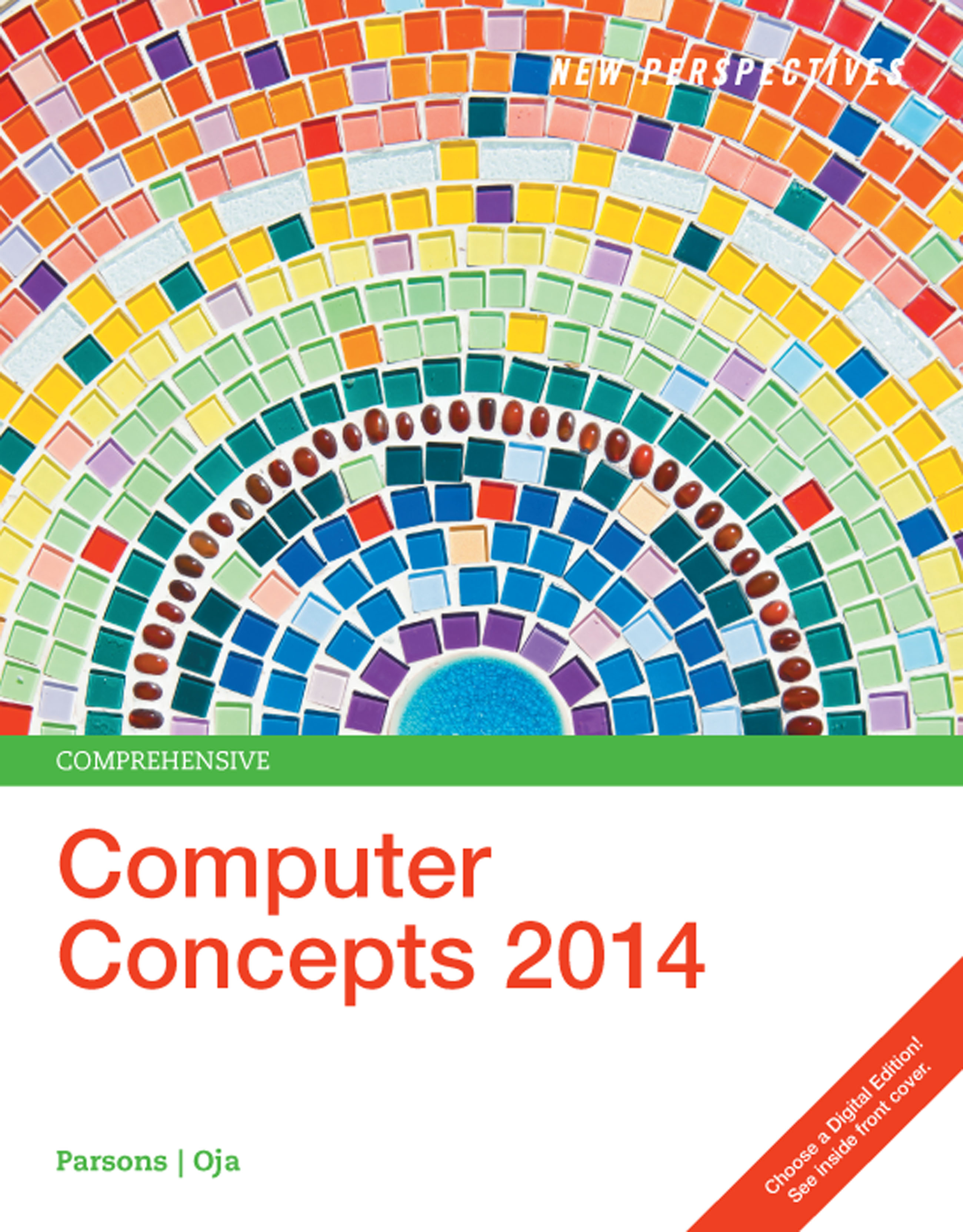 New Perspectives on Computer Concepts 2014: Comprehensive