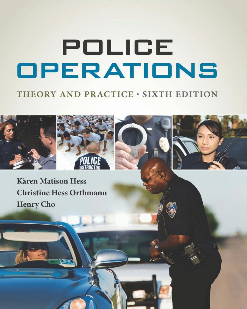 Police Operations: Theory and Practice