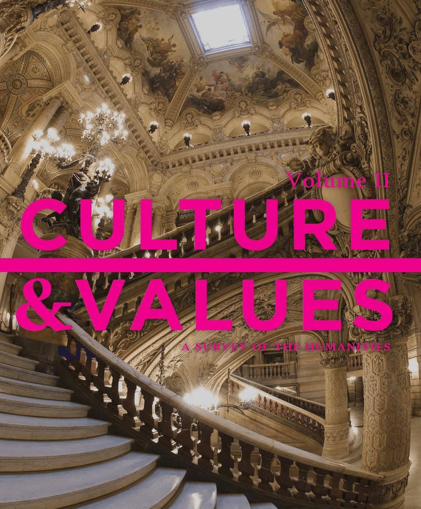 Culture and Values: A Survey of the Humanities, Volume II