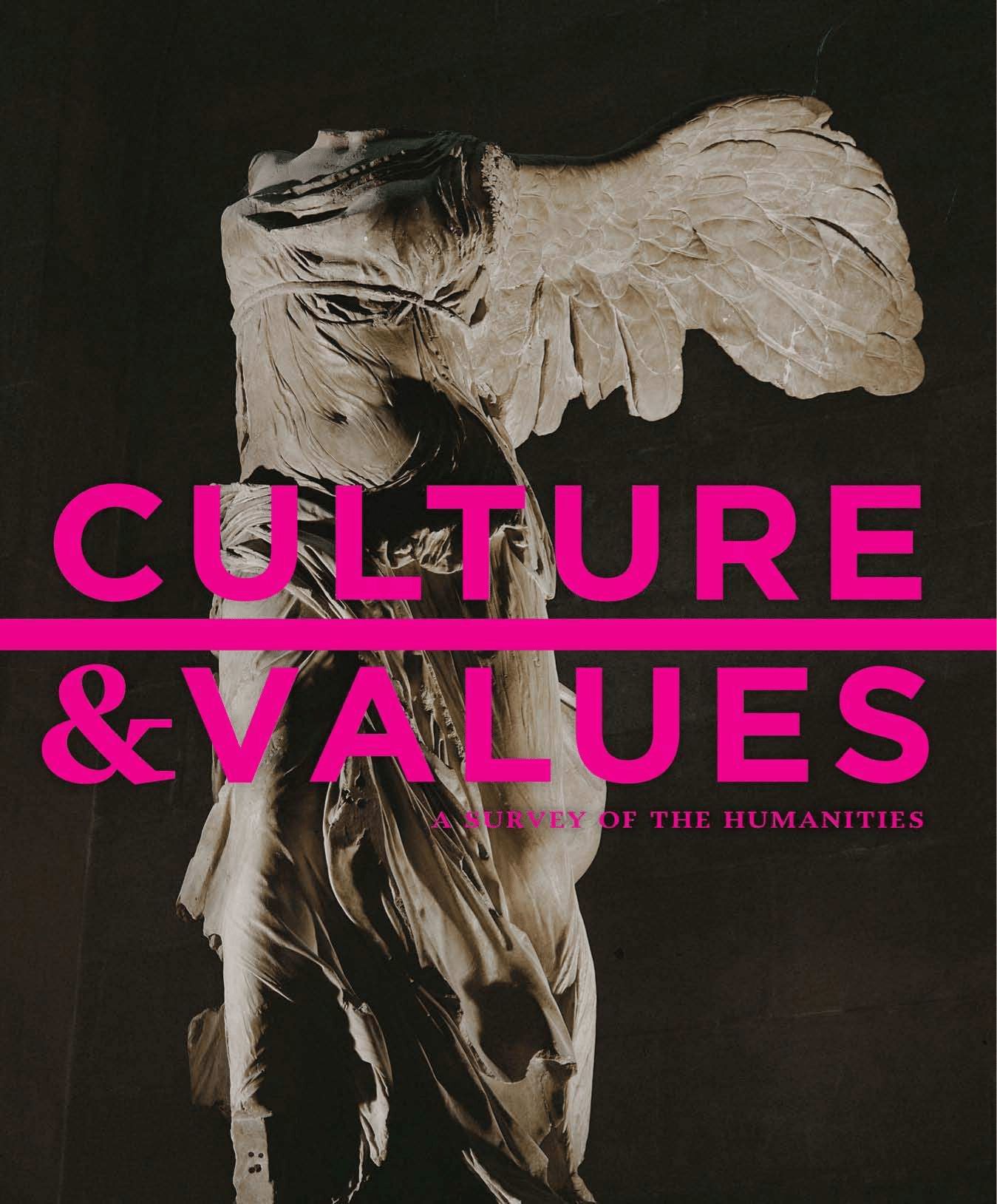 Culture and Values: A Survey of the Humanities