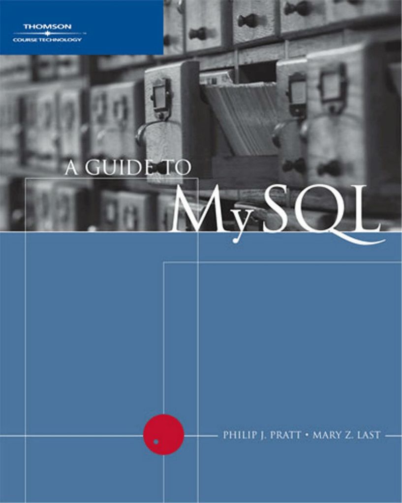 A Guide to MySQL