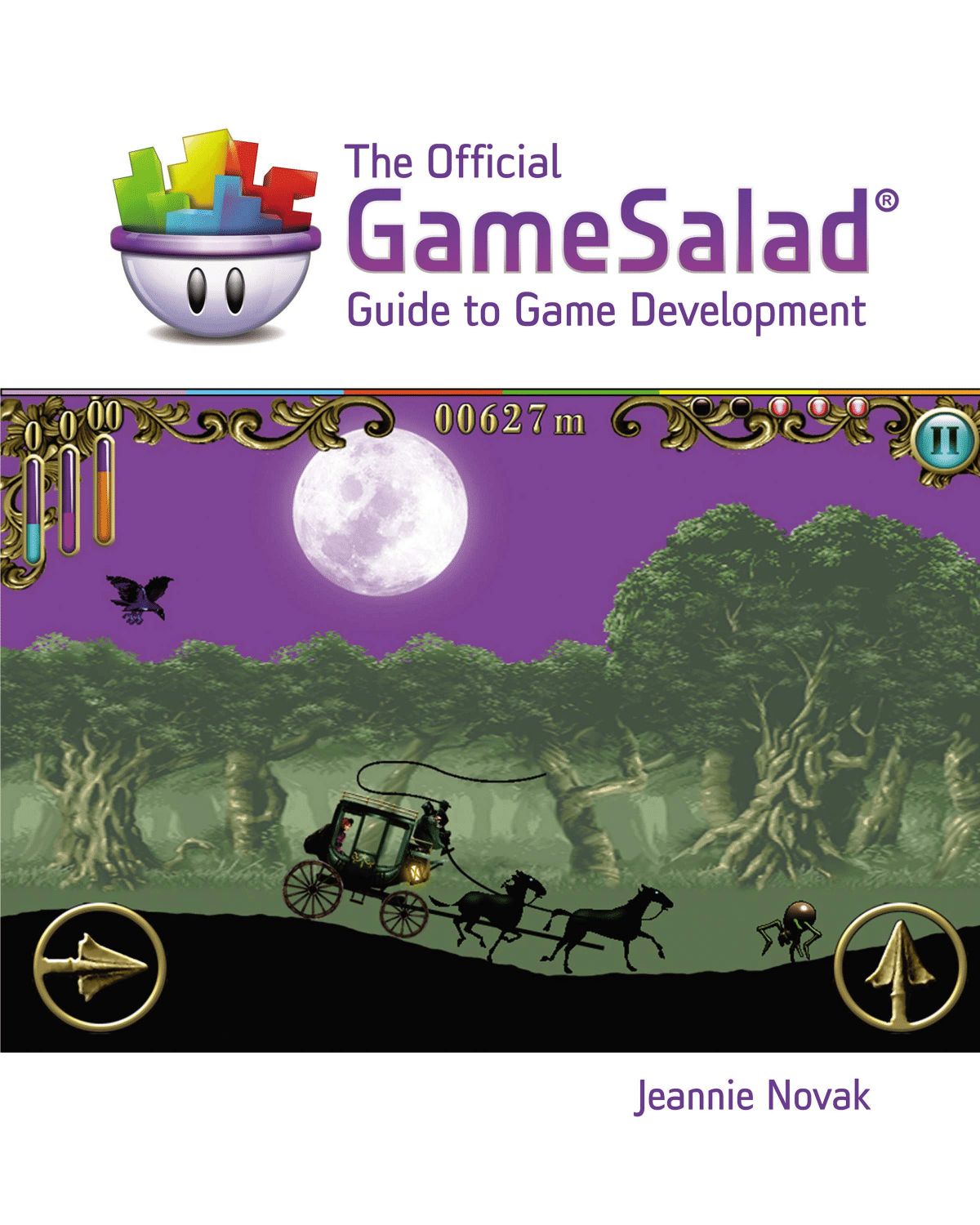 The Official GameSalad Guide to Game Development
