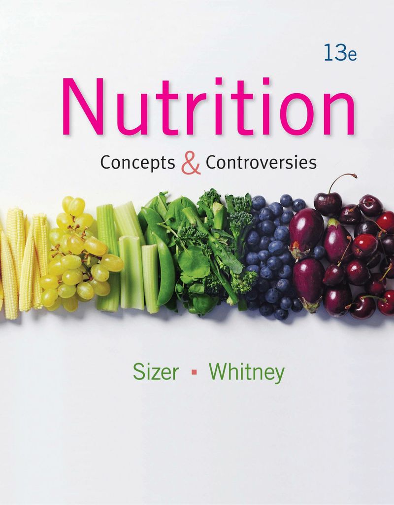 Nutrition: Concepts and Controversies