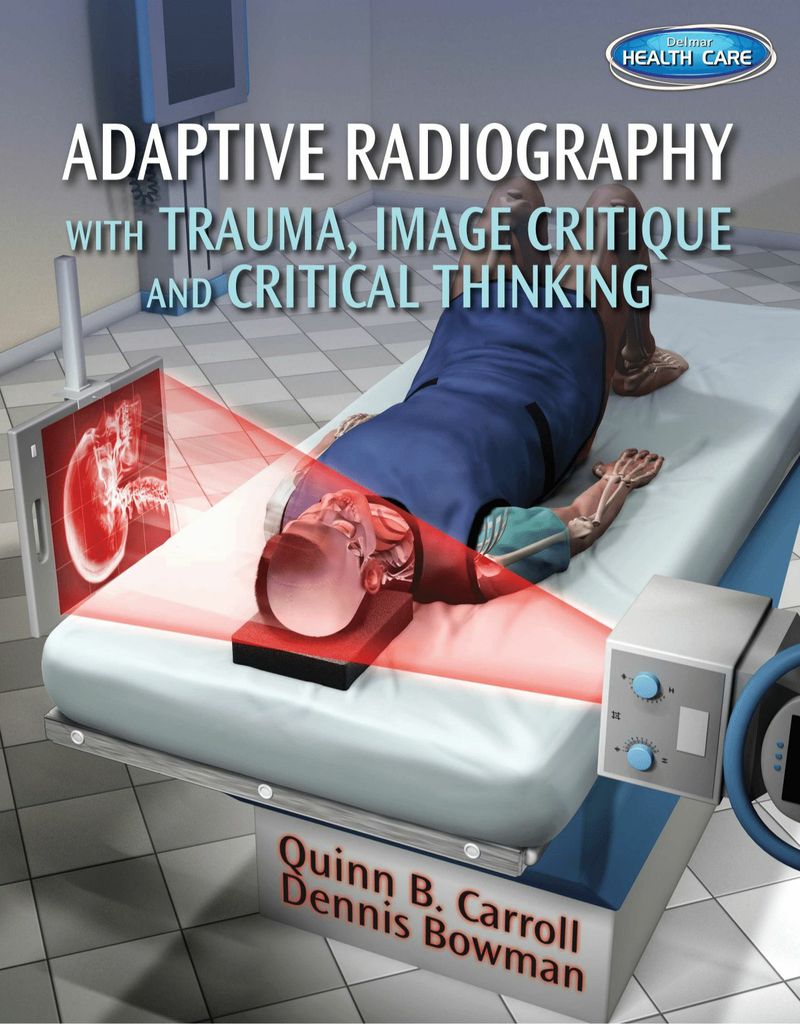 Adaptive Radiography with Trauma, Image Critique and Critical Thinking