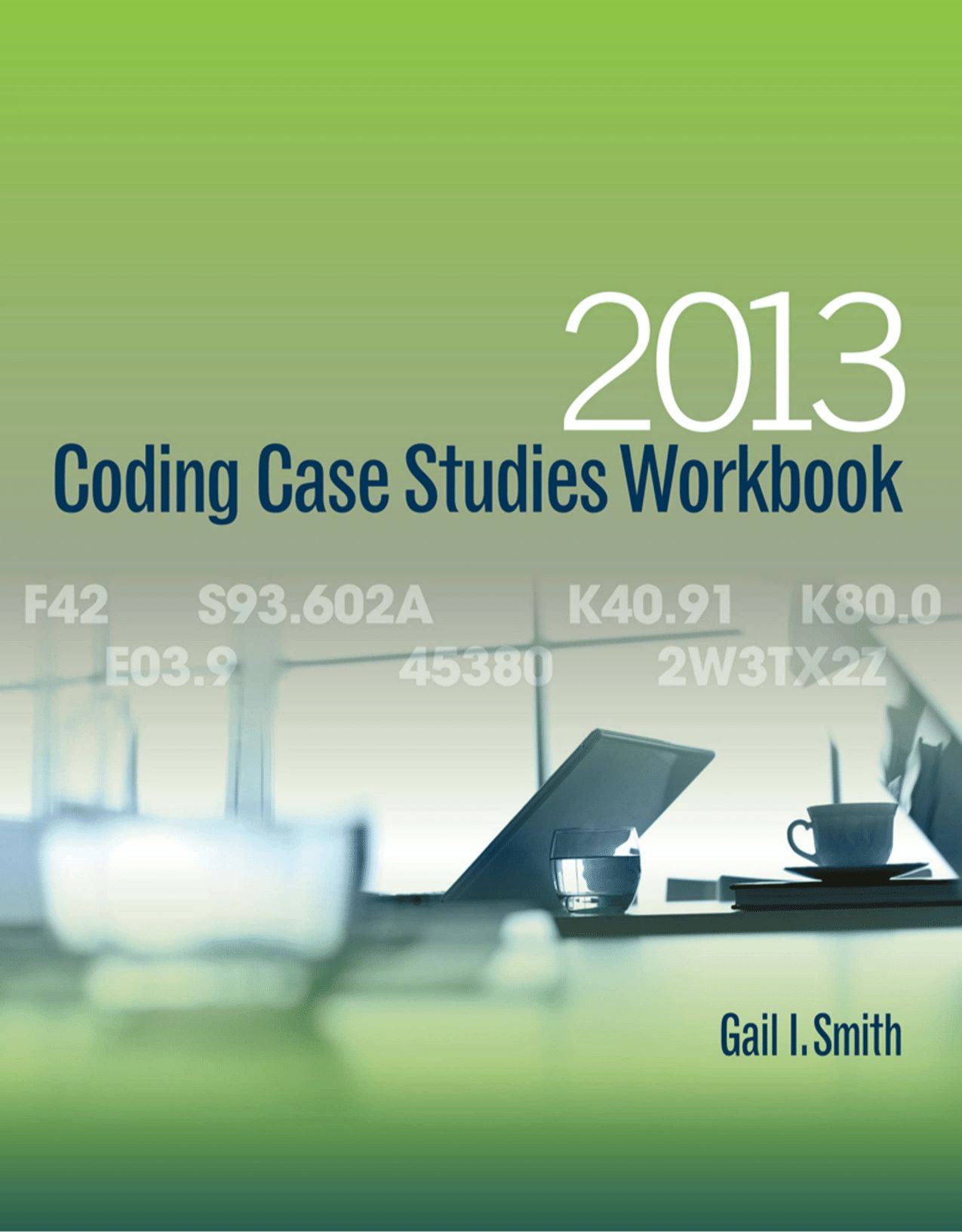 Coding Case Studies Workbook 2013 (book only)