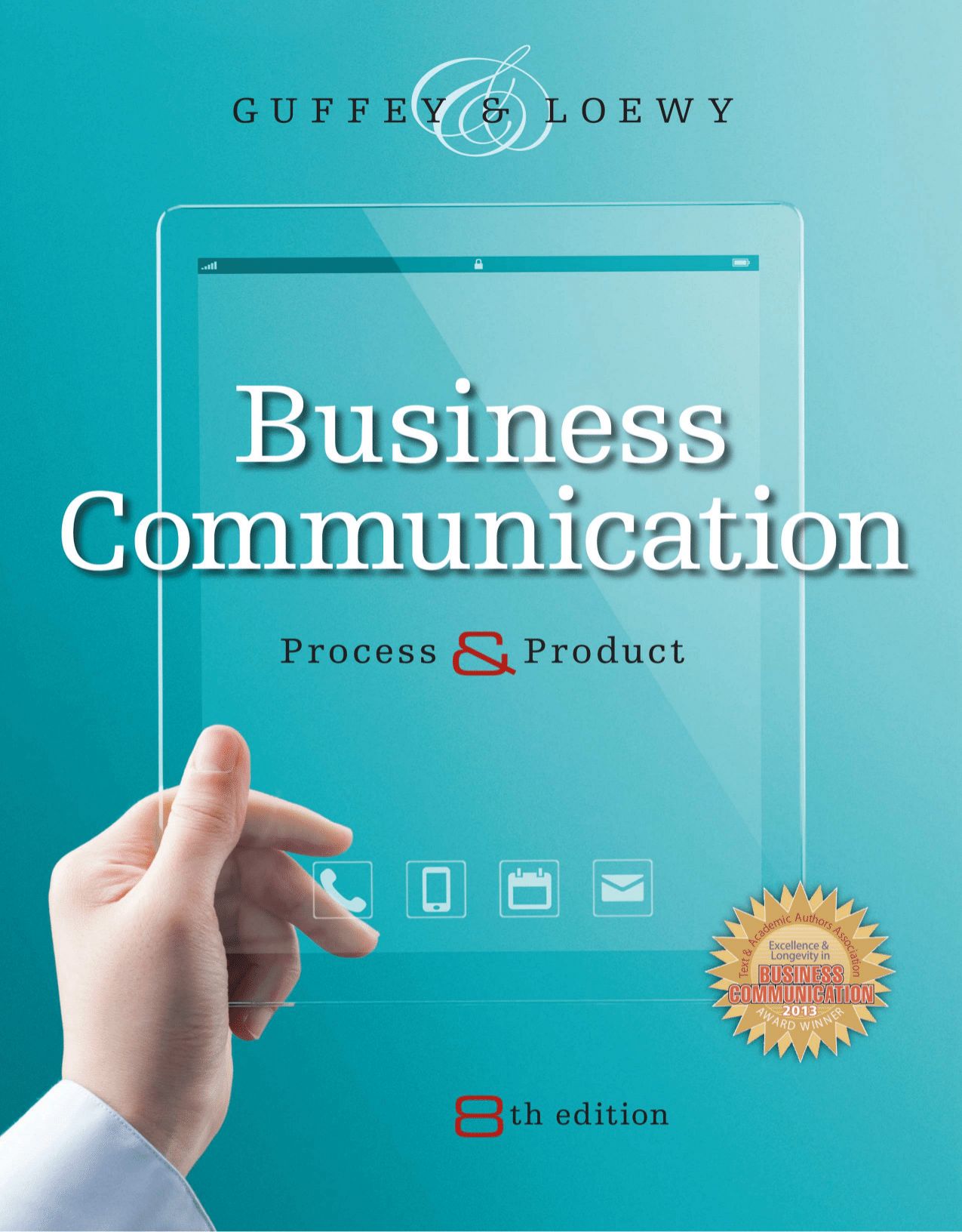 Business Communication: Process and Product