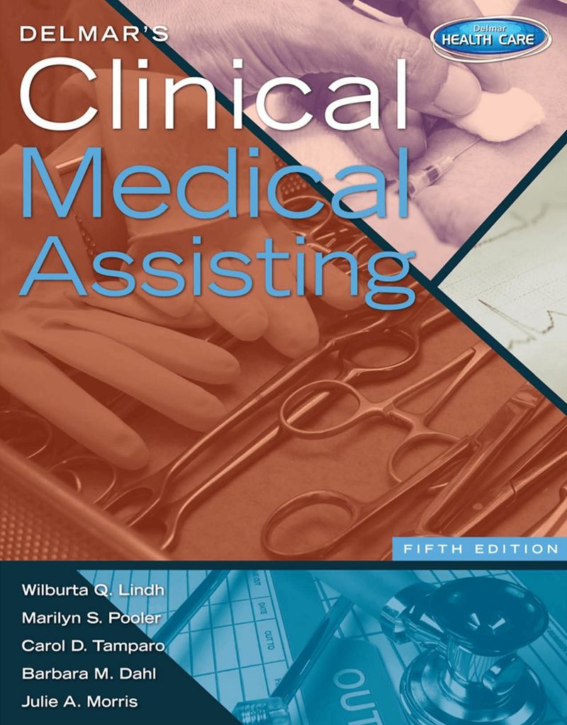 Delmar's Clinical Medical Assisting