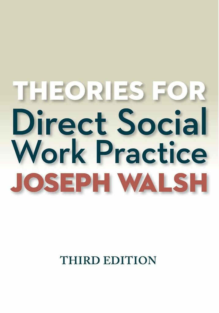 Theories for Direct Social Work Practice