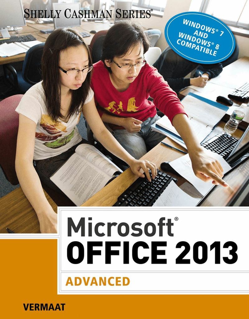 Microsoft Office 2013: Advanced