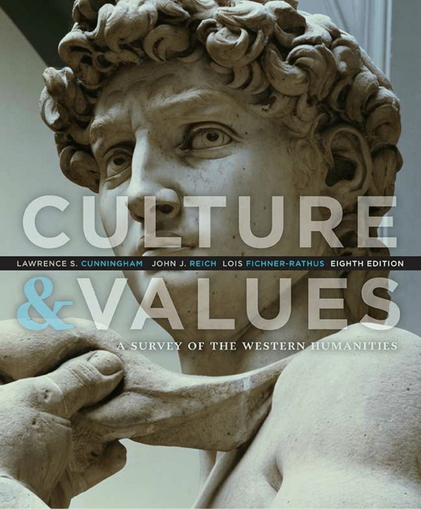 Culture and Values: A Survey of the Western Humanities