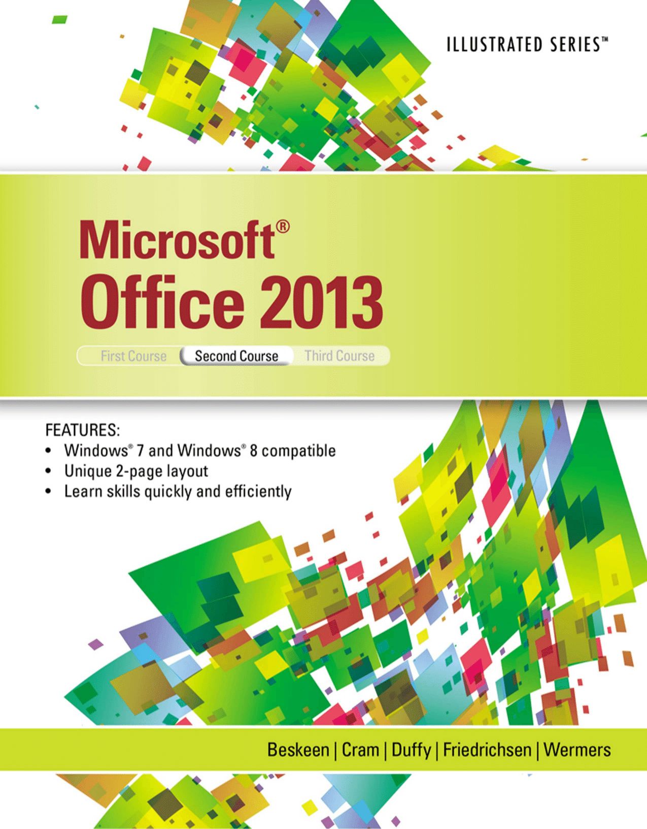 Microsoft Office 2013: Illustrated, Second Course