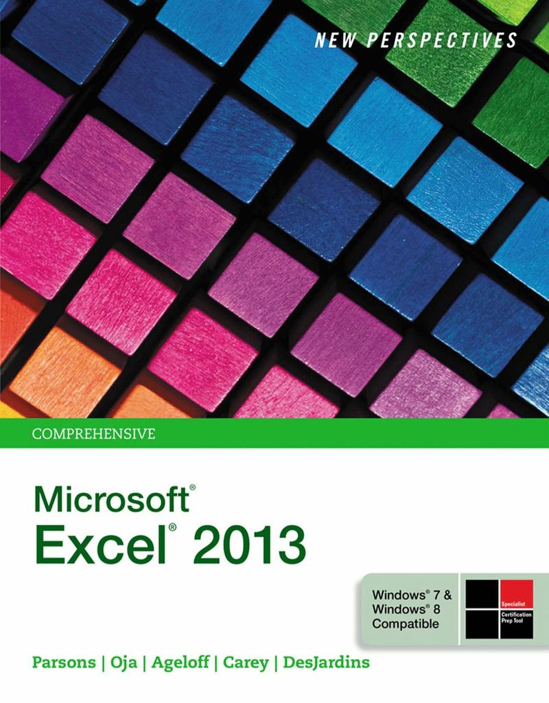 New Perspectives on Microsoft Excel 2013, Comprehensive