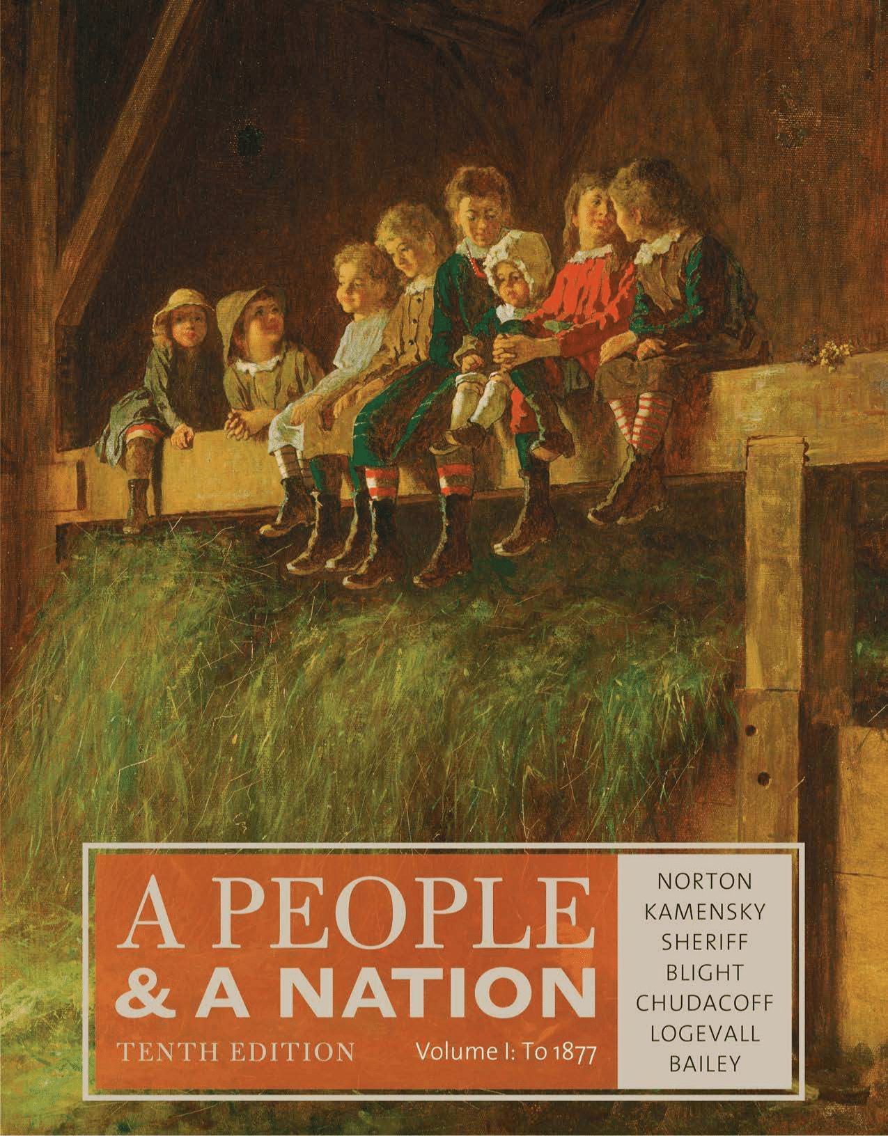 A People and a Nation, Volume I: to 1877