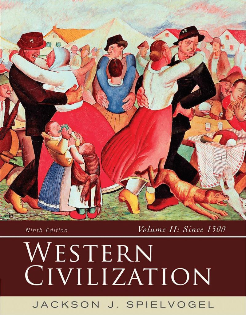 Western Civilization: Volume II: Since 1500