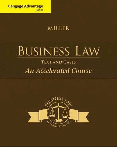 Cengage Advantage Books: Business Law: Text & Cases - An Accelerated Course