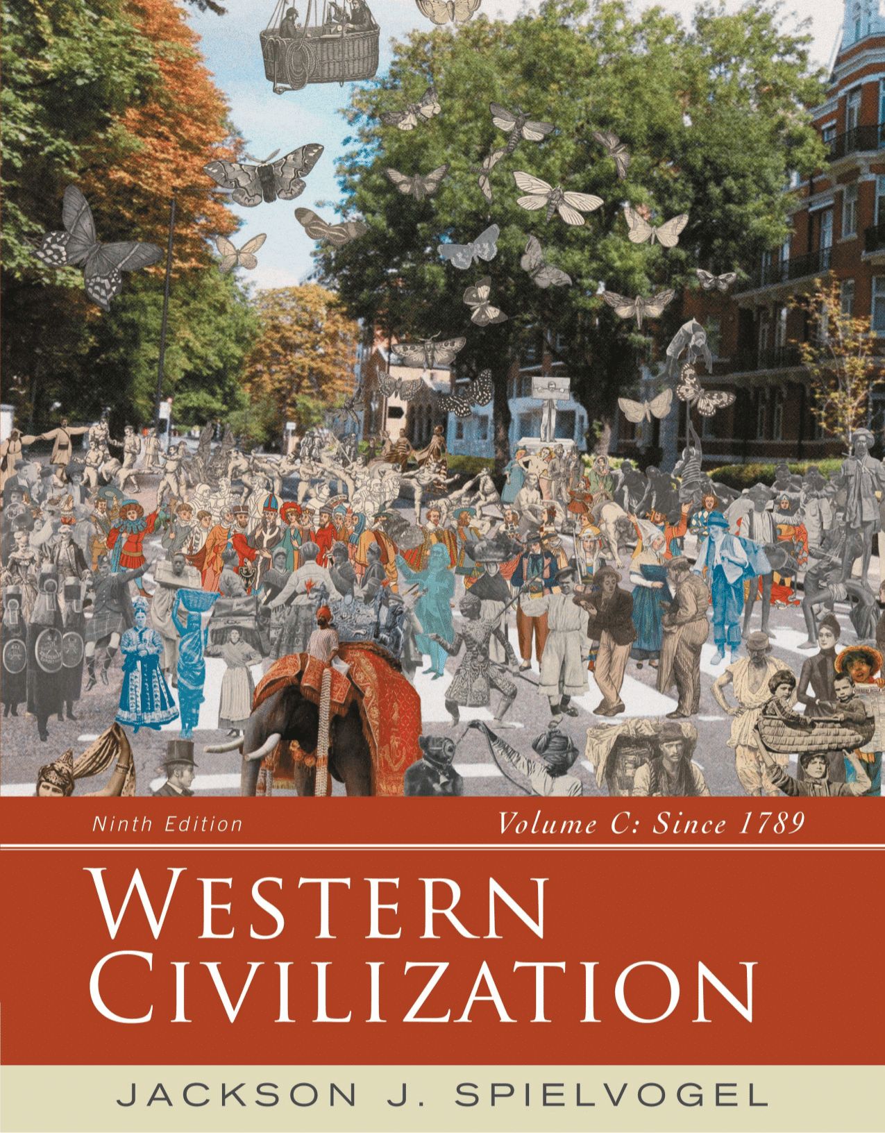 Western Civilization: Volume C: Since 1789