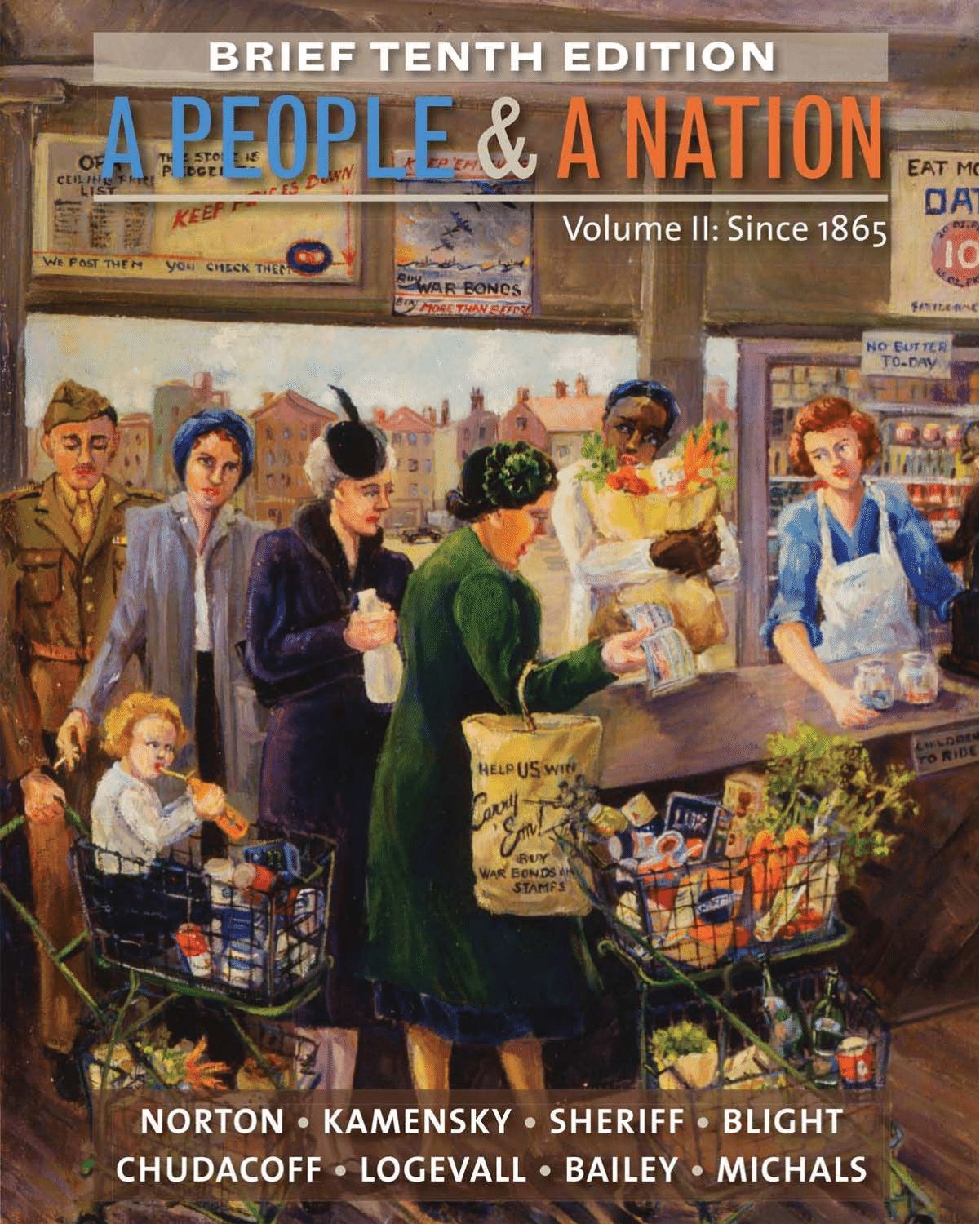 A People and a Nation, Volume II: Since 1865, Brief Edition