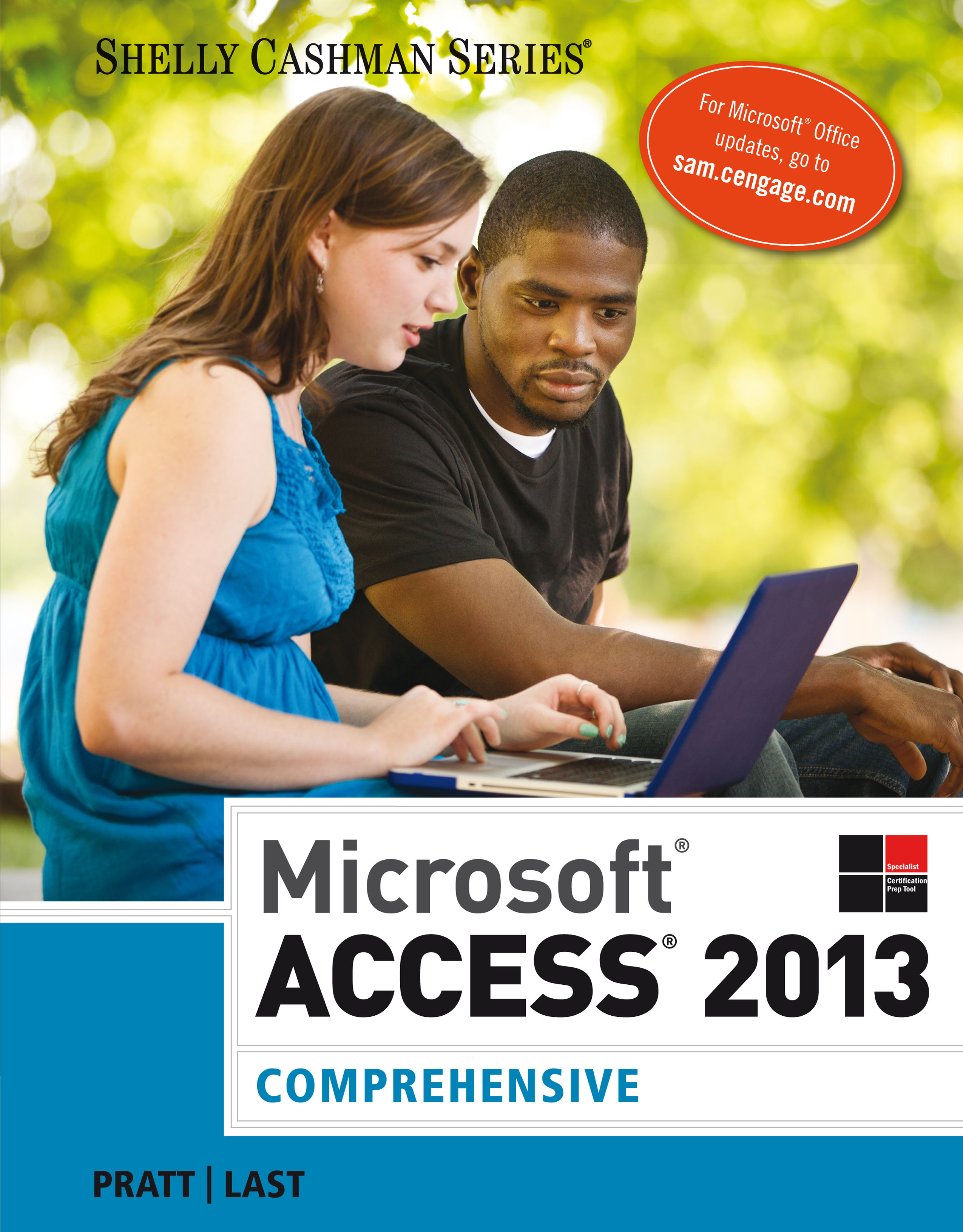 Microsoft Access 2013: Comprehensive