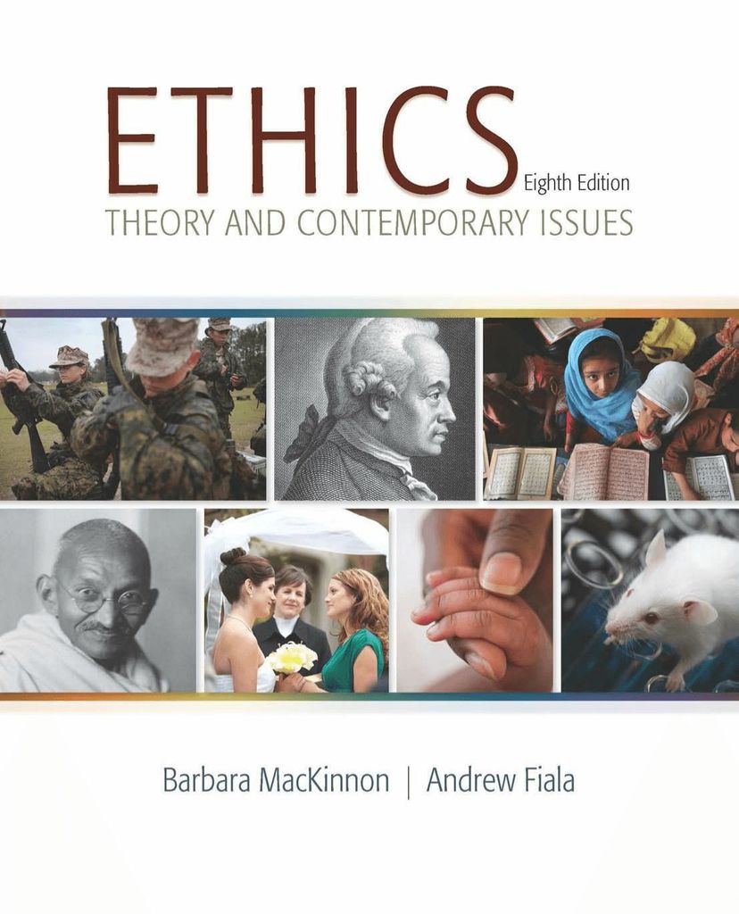 Ethics: Theory and Contemporary Issues