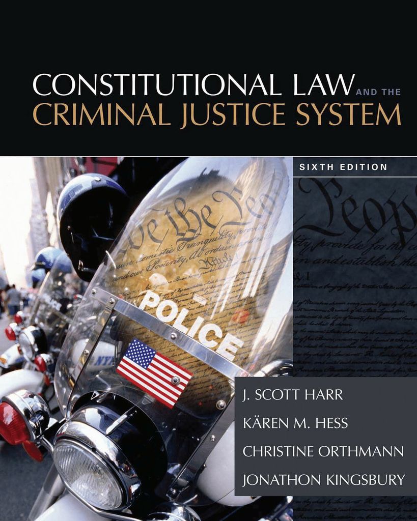 Constitutional Law and the Criminal Justice System