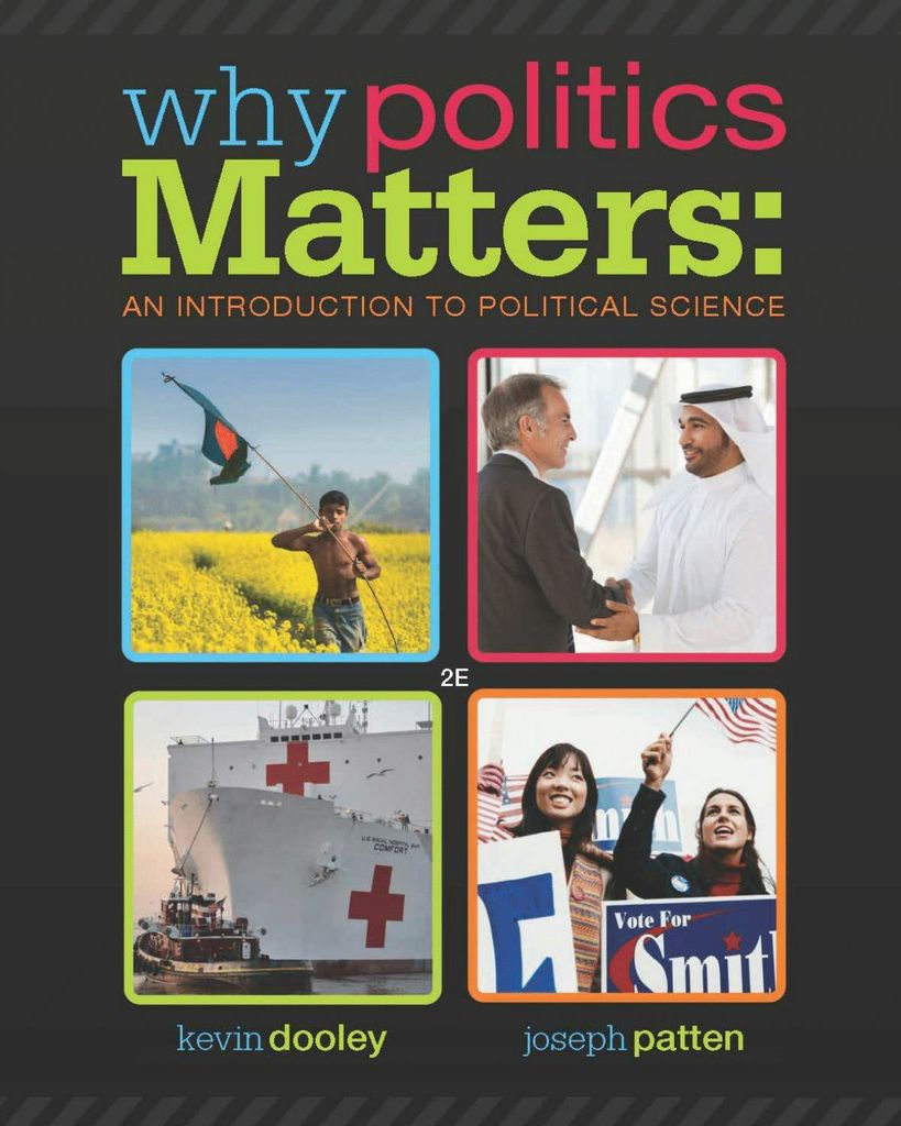 Why Politics Matters: An Introduction to Political Science (Text Only)