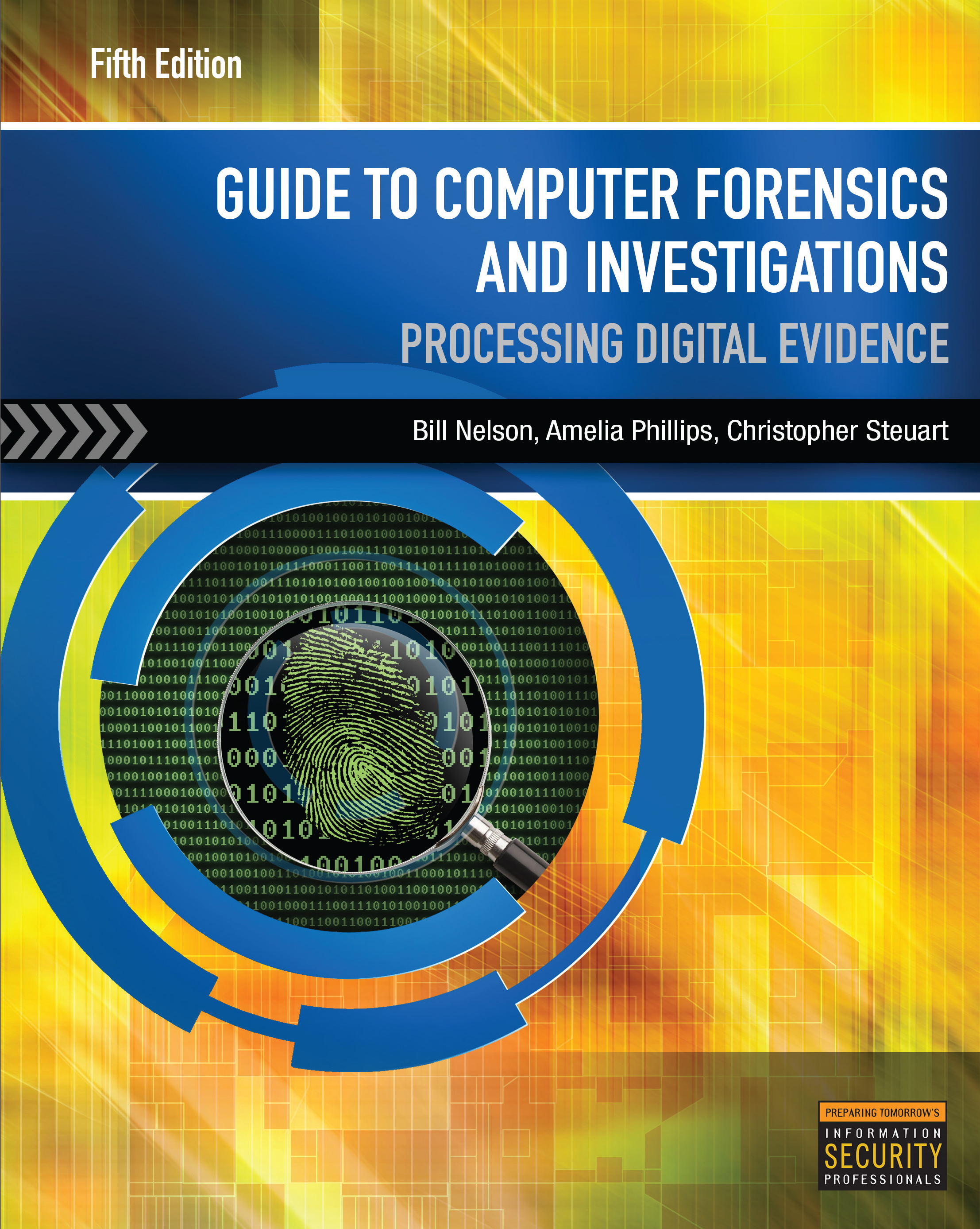 Guide to Computer Forensics and Investigations